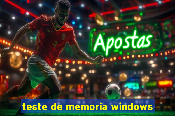 teste de memoria windows